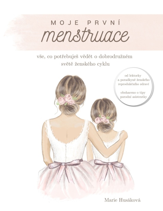 Kniha Moje první menstruace